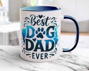 Best Dog Dad Ever Coffee Mug Wrap Png Dog Dad Sublimation Digital Design Happy Pawthers Day Dog Lover for Him Watercolor Splash UV Transfer