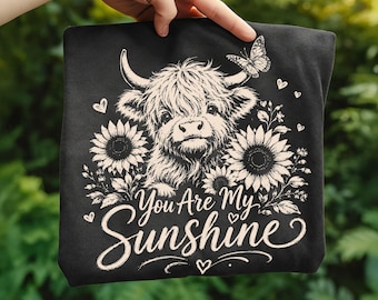 You Are My Sunshine SVG PNG |  Highland Cow Sunflower Design | Cute Cow Sublimation