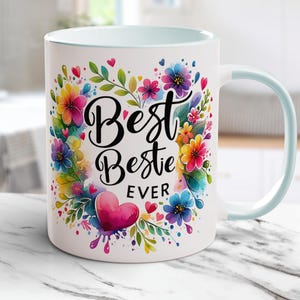 Best Bestie Ever Sublimation Coffee Mug Design Bestie Mug Png Bff Print Friendship Png Bestie Friend Floral Mug Wrap Png Digital Download