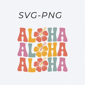 Pode incluir: Um design gr&aacute;fico colorido com a palavra "ALOHA" repetida tr&ecirc;s vezes, cada inst&acirc;ncia em uma cor diferente. O design inclui flores de hibisco e o texto "SVG-PNG" no topo.