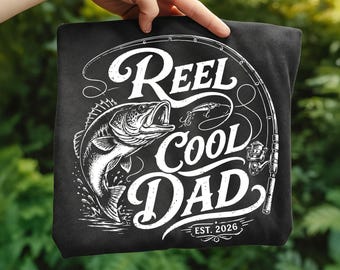Reel Cool Dad Svg | Fathers Day Fishing Dad Svg | Fatherhood Png