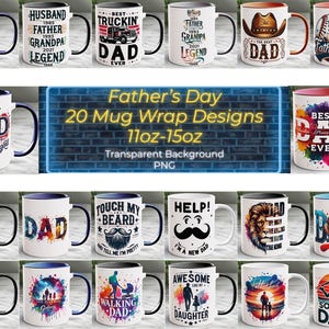 May include: A collection of Father's Day mugs with various designs, including baseball, trucks, and family themes. The mugs feature phrases like "Best Dad Ever" and "Fatherhood," with sizes ranging from 11oz to 15oz.