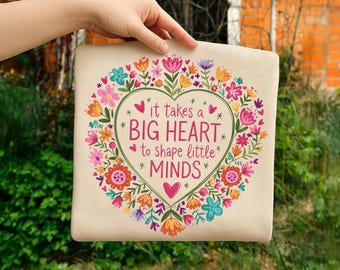 Lärare png, det krävs ett stort hjärta för att forma små sinnen png boho lärare png sublimeringsdesign tillbaka till skolan png lärarskjorta png grafik