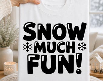 Snow Much Fun SVG PNG, Winter Snowflake T-Shirt Design