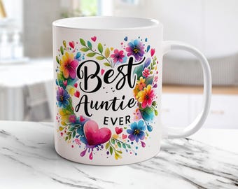 Best Auntie Ever Mug Design Watercolor Floral Auntie Png Appreciation Auntie Sublimation Digital Download Mug Wrap Heart Aunt Dtf Transfer