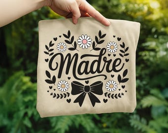 Madre Shirt Design Svg, Spanish Mama Sublimation Design, Retro Madre Png, Spanish Mothers Day Graphic Image Dtf Transfer