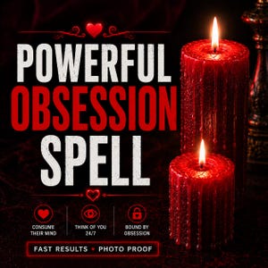 Puede incluir: Dos velas de pilar rojas con cera derretida y llamas encendidas. El texto dice: POWERFUL OBSESSION SPELL, CONSUME THEIR MIND, THINK OF YOU 24/7, BOUND BY OBSESSION, FAST RESULTS, PHOTO PROOF. Se incluyen pequeños iconos de corazón y de ojo.