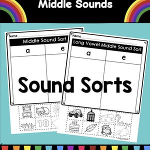 May include: Black and white printable worksheets for sorting words by middle vowel sound. The worksheets have the letters "a" and "e" at the top of each column. The first worksheet is titled "Middle Sound Sort" and the second worksheet is titled "Long Vowel Middle Sound Sort".