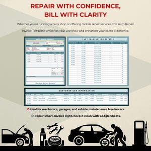 May include: A blue and white auto repair invoice template with the text "Repair with Confidence, Bill with Clarity". The template includes sections for customer information, car information, part transaction details, and a thank you message. The template is ideal for mechanics, garages, and vehicle maintenance freelancers.