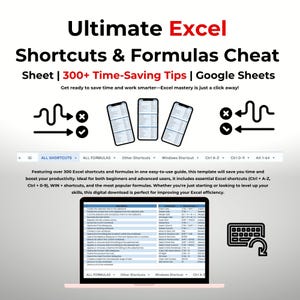 Puede incluir: Descarga digital de una hoja de trucos de atajos y fórmulas de Excel. La imagen presenta el texto "Ultimate Excel Shortcuts & Formulas Cheat Sheet" e incluye más de 300 consejos para ahorrar tiempo. También muestra una computadora portátil que muestra atajos de Excel.