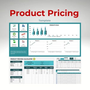 May include: A teal and white product pricing template with charts and tables. The charts show product sales and profit margins. The tables are for calculating product costs and prices. The template includes the text "Product Pricing Calculator" and "Sales Tracker".