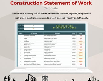 May include: A laptop computer screen displaying a construction statement of work template. The template is a spreadsheet with columns for task ID, task description, deliverables, deadline, and priority. The spreadsheet is filled with construction tasks, such as excavation, foundation installation, framing, roofing, and exterior siding.