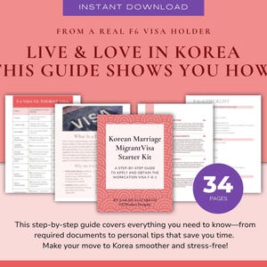 May include: A guide titled "Korean Marriage Migrant Visa Starter Kit" with a pink and white patterned cover. The guide is 34 pages long and includes a step-by-step guide to apply and obtain the workcation visa F-6-1. The guide is written by Sarah Elizabeth.