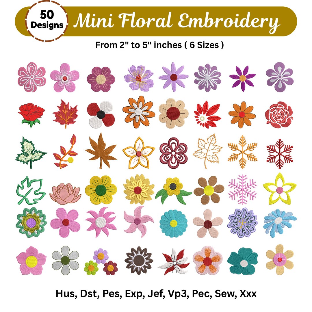 Mini Floral Machine Embroidery Design, 50+ Flowers Bundle Machine ...
