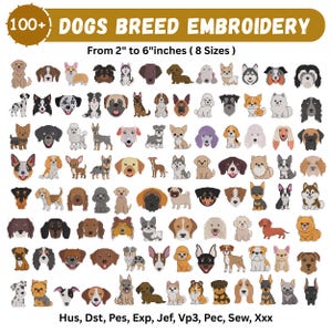 Puede incluir: Una colección digital de más de 100 diseños de bordado de razas de perros en 8 tamaños de 5 cm a 15 cm. La imagen muestra varias ilustraciones caninas incluyendo caniches, bulldogs y terriers. Formatos: Hus, Dst, Pes, Exp, Jef, Vp3, Pec, Sew, Xxx.