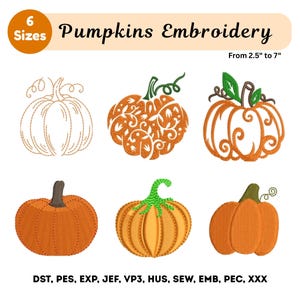 May include: An image featuring six pumpkin embroidery designs in various styles and colors. The text "Pumpkins Embroidery" is displayed above the pumpkins, with sizes ranging from 2.5" to 7". The designs include detailed stitching and decorative elements.