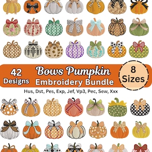 Può includere: Un pacchetto di ricamo digitale con 42 disegni di zucche con vari fiocchi, motivi e colori. Il testo recita 42 Designs, Bows Pumpkin Embroidery Bundle, 8 Sizes, e i formati di file Hus, Dst, Pes, Exp, Jef, Vp3, Pec, Sew, Xxx.