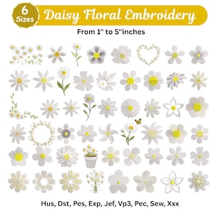 Può includere: Una collezione digitale di ricami a margherita con vari fiori bianchi e gialli, ghirlande e steli. Il testo recita 6 Sizes Daisy Floral Embroidery From 1" to 5"inches e i formati file Hus, Dst, Pes, Exp, Jef, Vp3, Pec, Sew, Xxx.