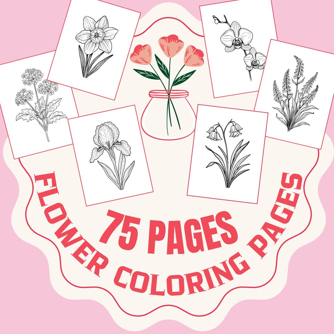 75 Flowers Coloring Pages for Kids – Spring Garden Activity (PDF) - Etsy