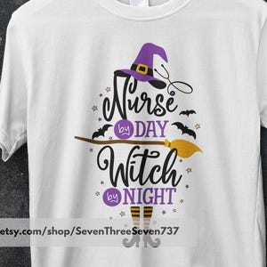 Nurse by Day Witch by Night Tee - Shirt Spooky Nurse Gift - Halloween Sweatshirt Gift - Nurse Witch - Funny Halloween - Horror Halloween -