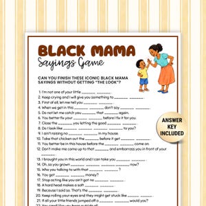 May include: A game sheet titled "Black Mama Sayings Game" with fill-in-the-blank phrases. The game includes a cartoon illustration of a mother and child. An "Answer Key Included" sticker is in the bottom right corner.