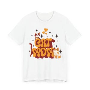 Cute Cat Mom T-Shirt - Cat Lover Tee, Gift For Cat Mother, Animal Lover Shirt, Pet Owner Apparel, Mothers Day Gift, Pet Shirt, Pet Mom Shirt