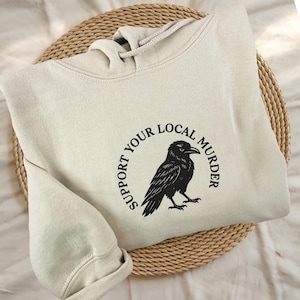 Embroidered Support Your Local Murder Shirt for Crow Lovers, Nature Lovers, Funny Crow Hoodie, Goblincore Sweatshirt, Lunar Phase Tee