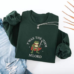 Embroidered T&#39;was the &#39;Tism M&#39;Lord Sweatshirt, Funny Autism Shirt, Autism Gift, Frog with a Sword Tee, Medieval Knight Frog, Weirdcore Meme