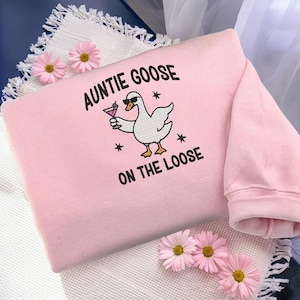 Embroidered Auntie Silly Goose Sweatshirt, Cool Aunts Club Tshirt, Funny Goose Lover Gift for Aunt, New Pregnancy Announcement Tee