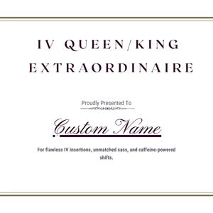 IV Certificat Extraordinaire Reine Roi, Récompense de bureau pour collègue amusante, Cadeau unique pour infirmière et médecin, Plaque personnalisée pour le personnel de l'hôpital