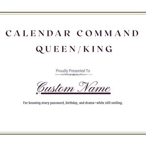 Certificat reine/roi de commande du calendrier, récompense de bureau de collègue amusante, cadeau unique, plaque personnalisée humour au travail