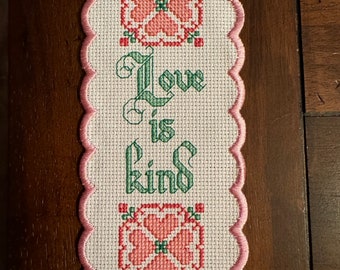 Cross Stitch Christian Bookmark LOVE IS KIND I Corinthians 13 -  Handmade gift - finished Pink Edge