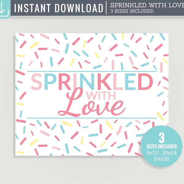 Sprinkled with Love Sign - Gender Reveal Sprinkle Baby Shower - Donut Theme - Ice Cream Theme - Instant Download - #C01S-LGS01