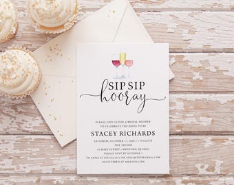 Sip Sip Hooray Invitation for a Bridal Shower - Personalized Printable File or Print Package Available