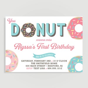 First Birthday Donut Birthday Party Invitations You Donut Wanna Miss Donut Grow Up C01-PIA7-01 PGA image 2