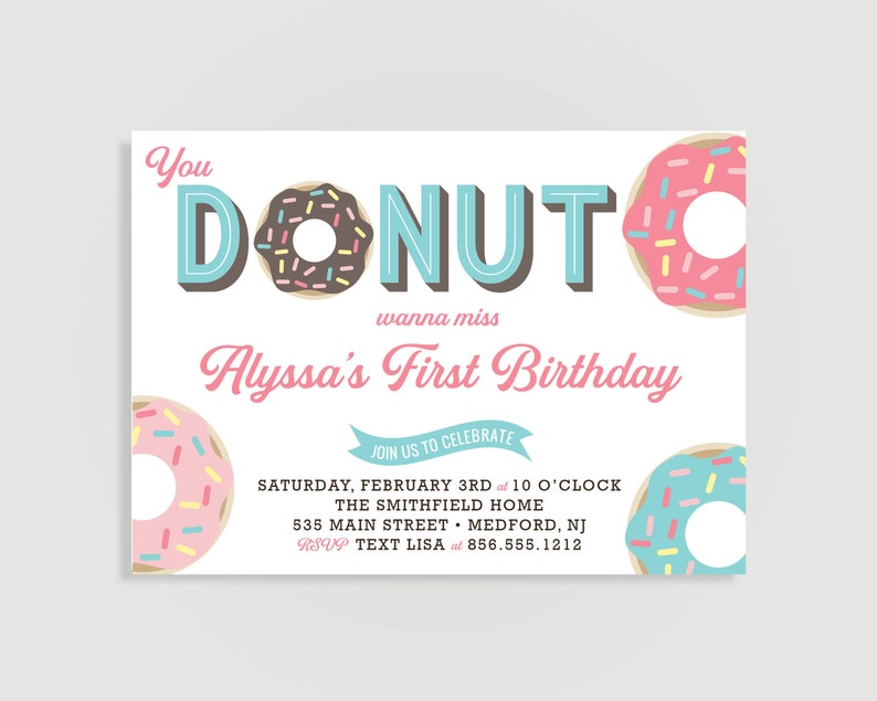 First Birthday Donut Birthday Party Invitations You Donut Wanna Miss Donut Grow Up C01-PIA7-01 PGA image 2