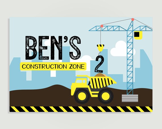 Construction Birthday Party Banner Construction Zone Sign C02