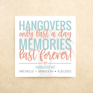 Hangover Kit Sticker - Hangovers only last - Destination Beach Wedding Favor Stickers