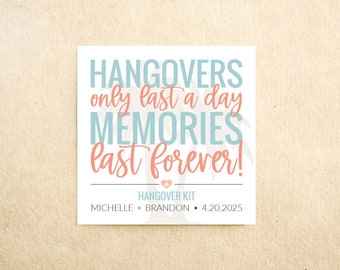 Hangover Kit Sticker - Hangovers only last - Destination Beach Wedding Favor Stickers