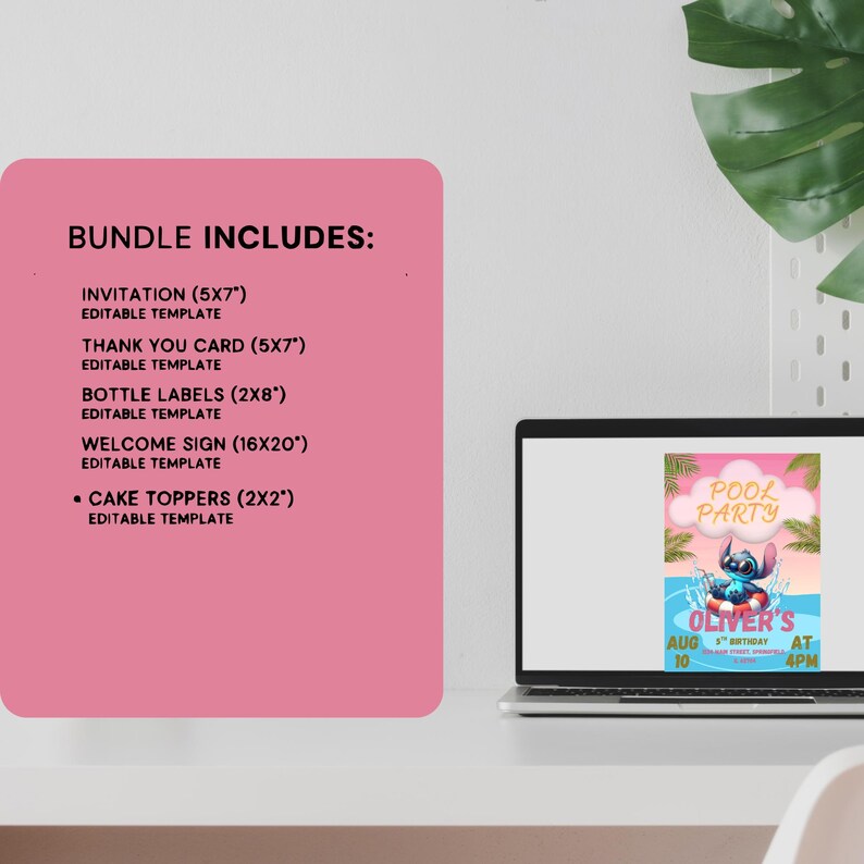 May include: A pink graphic with the text "BUNDLE INCLUDES:" and a list of editable templates for invitations, thank you cards, bottle labels, a welcome sign, and cake toppers. A laptop displays a "Pool Party" invitation.
