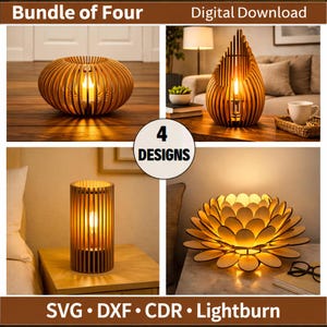 May include: A digital download bundle of four wooden lamp designs. The lamps feature unique shapes, including a round, a teardrop, a cylindrical, and a flower design. The text "Bundle of Four", "Digital Download", "4 Designs", "SVG • DXF • CDR • Lightburn" is included.