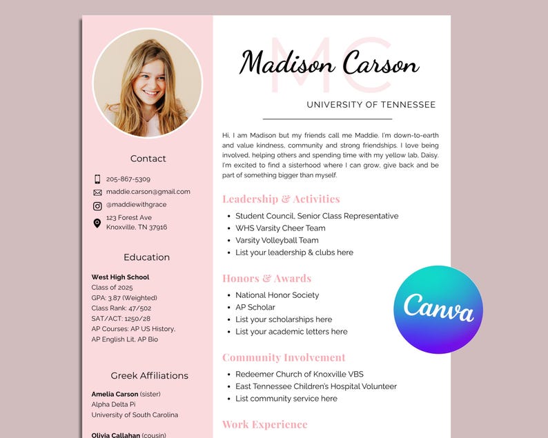 May include: A resume template with a photo of a smiling woman, Madison Carson, and her contact information. The resume includes sections for education, leadership, honors, and community involvement. A Canva logo is in the bottom right corner.