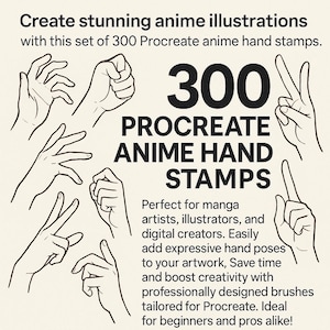 300 Procreate Anime Hand Stamps | Manga Pose Brush Set | Digital Drawing Hands | Procreate Brush Pack for Artists & Designers