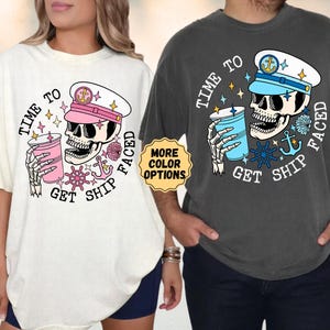 Comfort Colors® Time to Get Ship Faced Skull Shirt, Funny Couple Cruise Shirts, Cruise Vacation Tee, Honeymoon Shirt, Couple Matching Tee zdjęcie 3