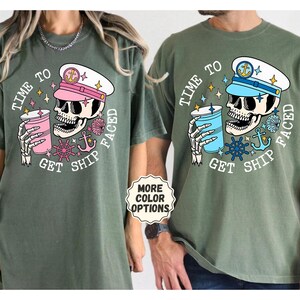 Comfort Colors® Time to Get Ship Faced Skull Shirt, Funny Couple Cruise Shirts, Cruise Vacation Tee, Honeymoon Shirt, Couple Matching Tee zdjęcie 4