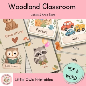 May include: A set of Woodland Classroom labels and area signs featuring illustrations of a bear, owl, raccoon, cars, and puzzles. The cards include text such as Good sitting, Puzzles, Cars, Book Corner, Alfie, Sally, and June. A circular badge indicates PDF and WORD formats.