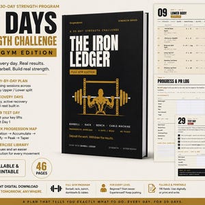 May include: A black book titled The Iron Ledger, a 30-day strength challenge full gym edition, featuring a gold graphic of a person lifting a barbell. The image includes sample pages showing a lower body workout log, progress tracker, and test day.