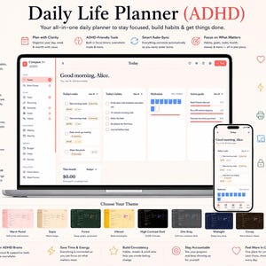 May include: A digital daily life planner for ADHD displayed on a laptop and smartphone screen. The interface shows tasks, habits, hydration tracking, and active goals. Below, nine color themes are presented, including low stimulation and dark modes.