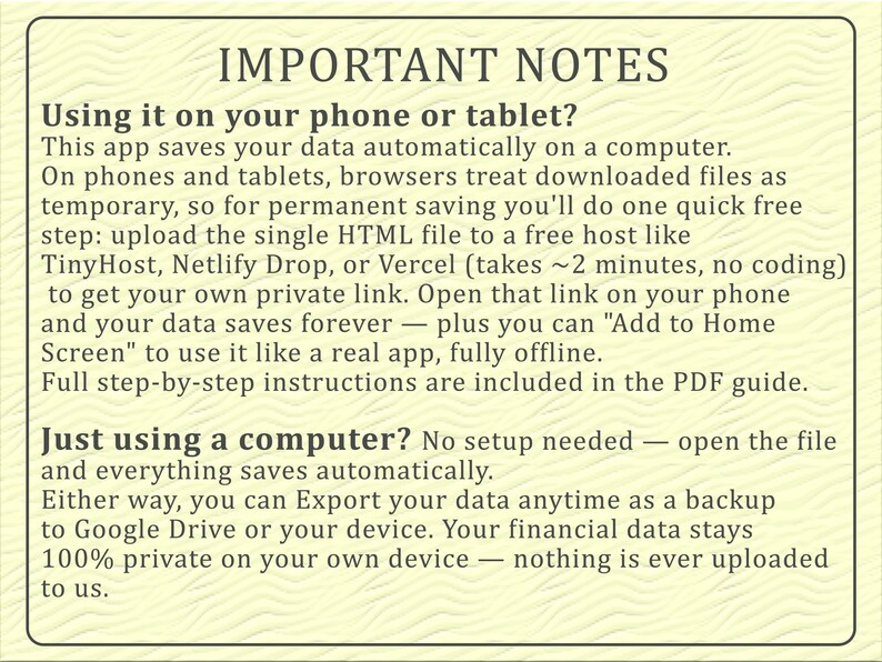May include: A rectangular informational sign with a light yellow background and dark text titled IMPORTANT NOTES. It provides instructions for using an app on phones, tablets, and computers, explaining data saving, file hosting, and privacy.