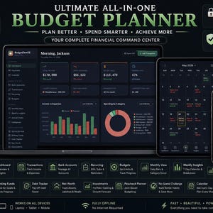 May include: A digital budget planner interface displayed on a laptop, tablet, and smartphone. The interface is dark with green and red data visualizations. Text on the screen includes "Ultimate All-in-One Budget Planner" and "Plan Better, Spend Smarter, Achieve More."